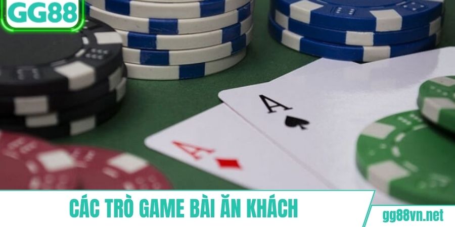 Các trò game bài ăn khách